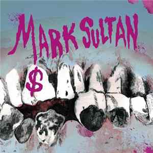 Mark Sultan Album