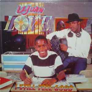 Le Juan Love & DJ Man - I Still Feel Good Album