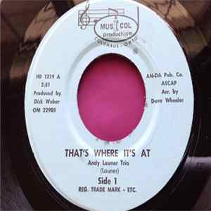 Andy Launer Trio - That's Where It's At / The Cool Look Album