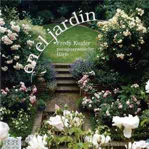 Fredy Kugler - En El Jardín Album