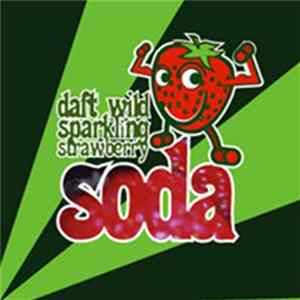 Various - Daft Wild Sparkling Strawberry Soda Album