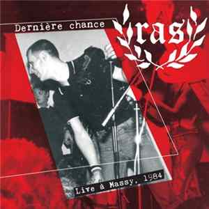 RAS - Dernière Chance Live À Massy, 1984 Album