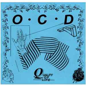 O.C.D. - Quality of Life Album