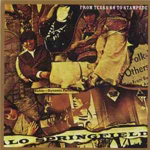 Buffalo Springfield - From Texas '68 To Stampede Album