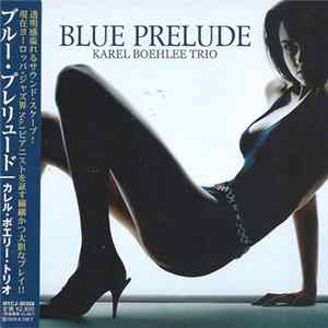 Trio Karel Boehlee - Blue Prelude Album