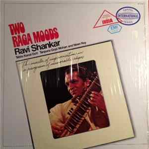 Ravi Shankar - Two Rāga Moods Album