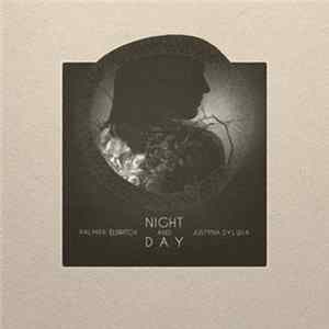 Palmer Eldritch & Justyna Sylwia - Night And Day Album