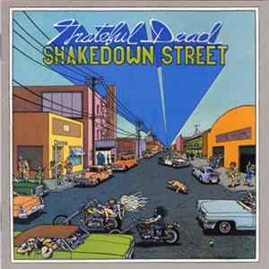 Grateful Dead - Shakedown Street Album