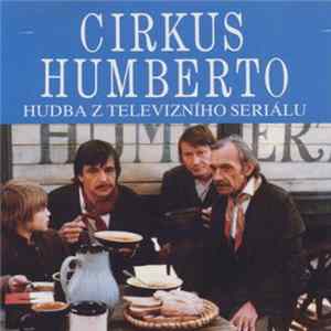 Karel Svoboda - Cirkus Humberto (Hudba Z Televizního Seriálu) Album