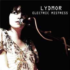 Lydmor - Electric Mistress Album