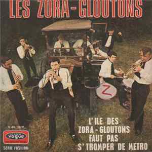 Les Zora-Gloutons - L'Ile Des Zora-Gloutons Album