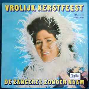 Zangeres Zonder Naam - Vrolijk Kerstfeest Album