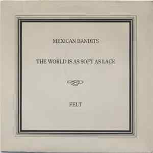 Felt - Mexican Bandits Album
