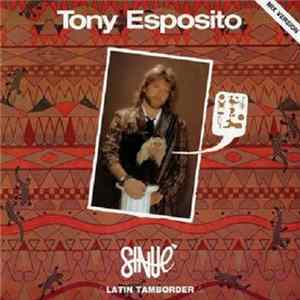 Tony Esposito - Sinuè (Latin Tamborder) Album