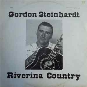 Gordon Steinhardt - Riverina Country Album