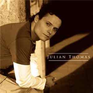 Julian Thomas - Julian Thomas Album