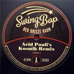 Der Dritte Raum - Swing Bop Remixes Album