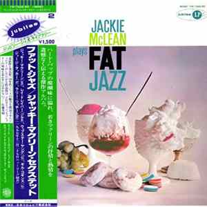 Jackie McLean Sextet - Fat Jazz Album