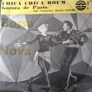 L'Orchestre Benito Cocas - Chica Chica Boum / Garota De Paris Album