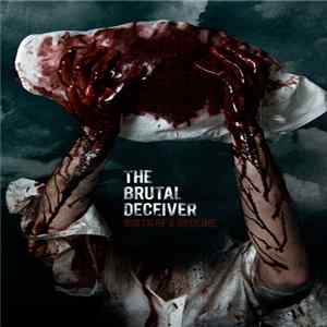 The Brutal Deceiver - Birth Of A Decline Album