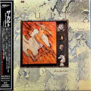 The Cult = ザ・カルト - Dreamtime = ドリームタイム Album