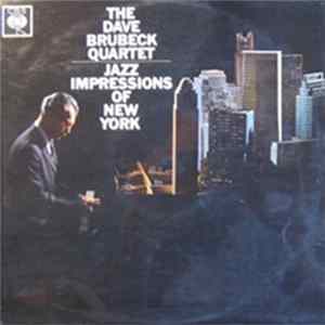 The Dave Brubeck Quartet - Jazz Impressions Of New York Album