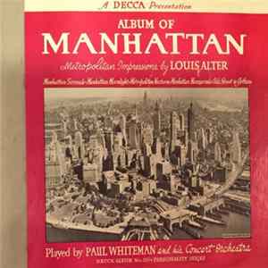 Paul Whiteman And His Concert Orchestra - Album Of Manhattan - Metropolitan Impressions By Louis Alter Album