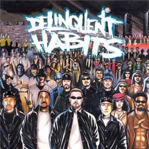 Delinquent Habits - Delinquent Habits Album