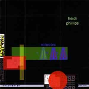 Heidi Phillips - Minutes Album