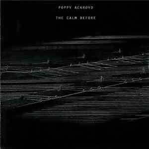 Poppy Ackroyd - The Calm Before Album