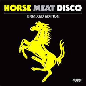 Various - Horse Meat Disco (Unmixed Edition) Album
