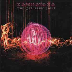 Karnataka - The Gathering Light Album