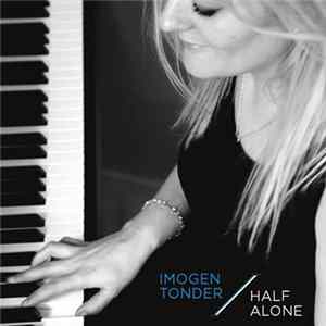 Imogen Tonder - Half Alone Album