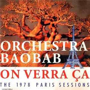 Orchestra Baobab - On Verra Ça (The 1978 Paris Sessions) Album
