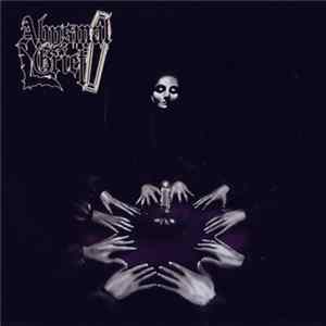 Abysmal Grief - Abysmal Grief Album