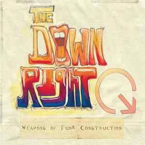 The Down Right - Weapons Of Funk Construction Album