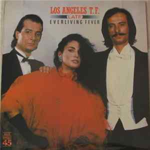 Los Angeles T.F. - Everliving Fever Album