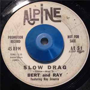 Bert And Ray - Slow Drag / Night Life Album
