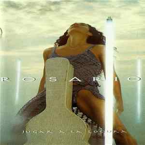 Rosario - Jugar A La Locura Album