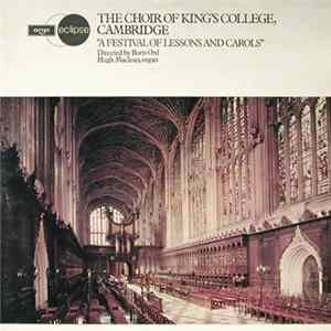 The Choir Of King's College, Cambridge Directed By Boris Ord, Hugh McLean - A Festival Of Lessons And Carols Album