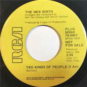 The New Birth - Two Kinds Of People (I Am) / Unh Song Album