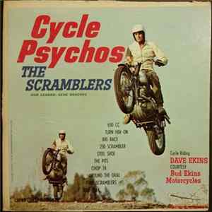 The Scramblers - Cycle Psychos Album