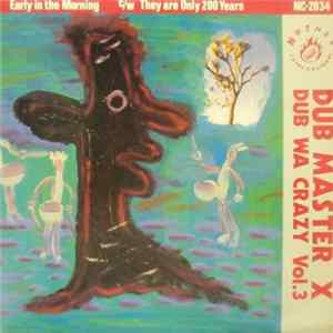 Dub Master X - Dub Wa Crazy Vol.3 Album