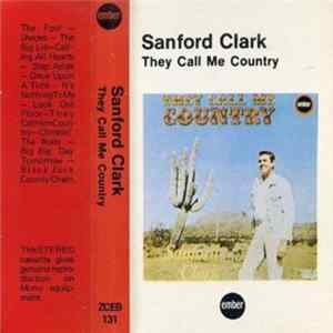 Sanford Clark - They Call Me Country Album
