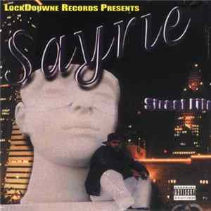 Sayrie - Street Life Album