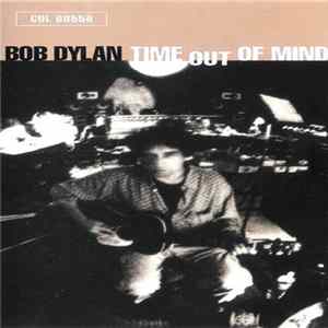 Bob Dylan - Time Out Of Mind Album