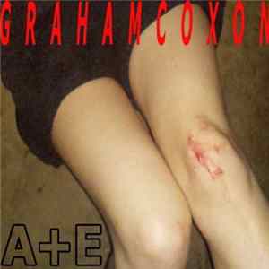 Graham Coxon - A+E Album