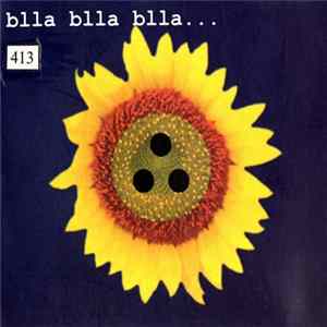 Blla Blla Blla... - Blla Blla Blla... Album