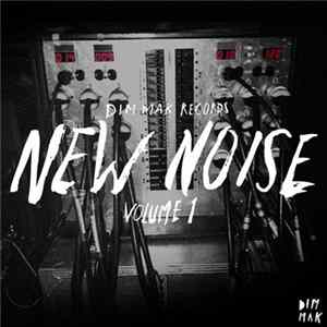 Various - New Noise Volume 1 Album