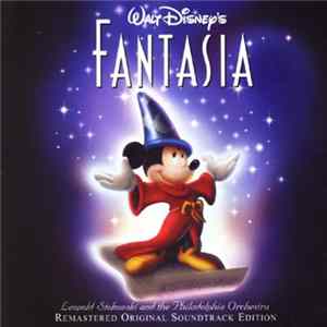 Leopold Stokowski With The Philadelphia Orchestra - Walt Disney's Fantasia Album